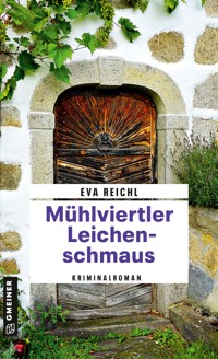 Mühlviertler Leichenschmaus - Eva Reichl - E-Book