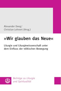 "Wir glauben das Neue" -  - E-Book