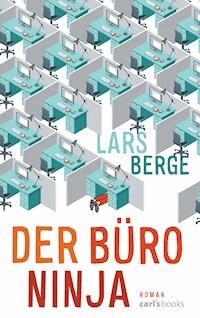 Der Büro-Ninja - Lars Berge - E-Book