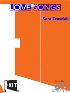 Love Songs - Teasdale Sara - E-Book