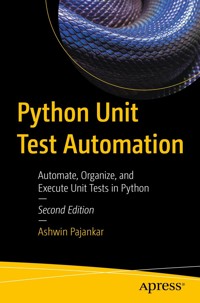 Python Unit Test Automation - Ashwin Pajankar - E-Book
