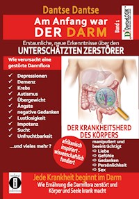 Am Anfang war der Darm - Guy Dantse - E-Book