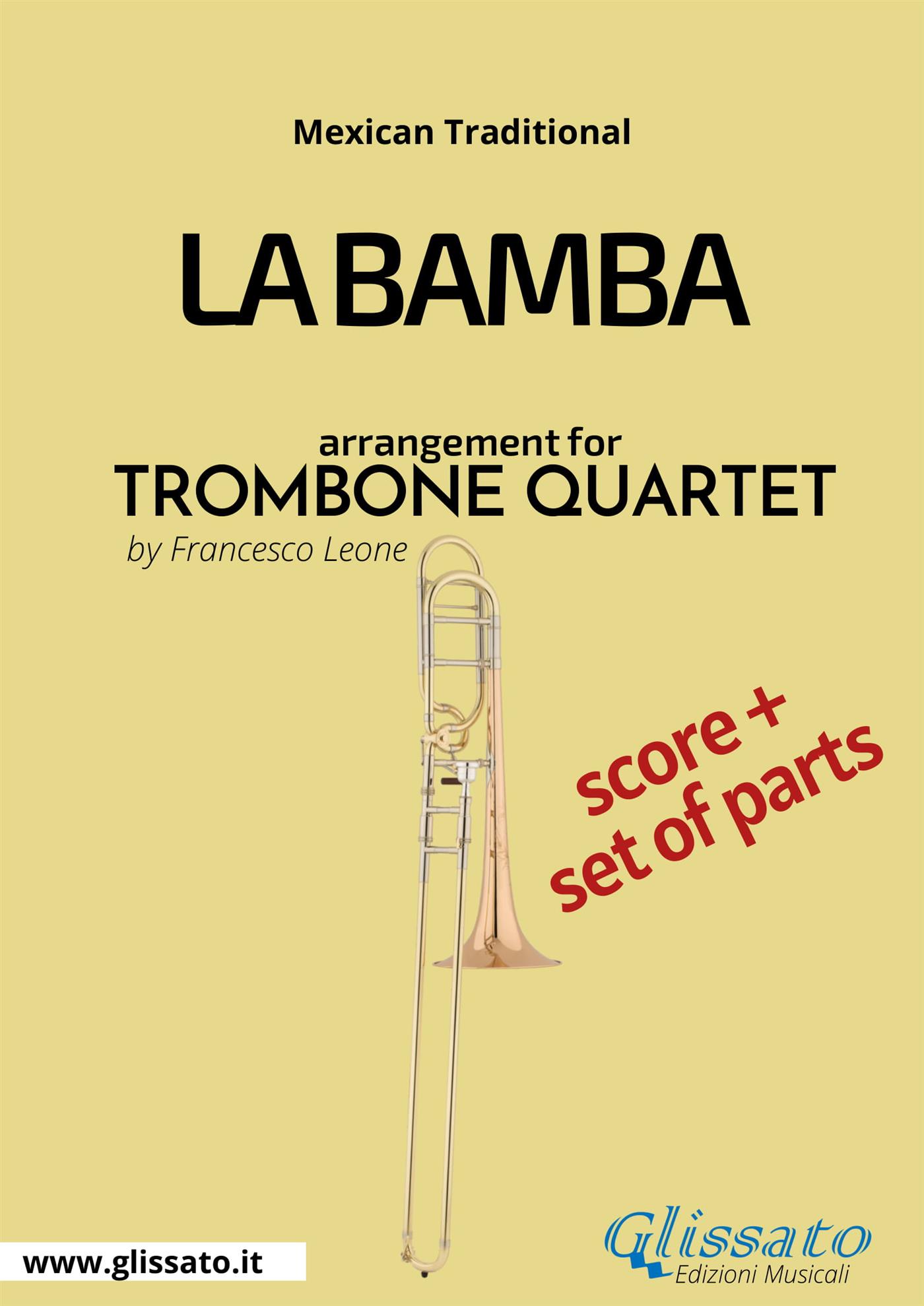 La Bamba - Trombone Quartet Score & Parts - Francesco Leone - E-Book