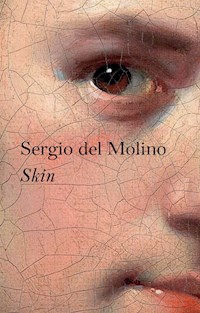 Skin - Sergio Del Molino - E-Book