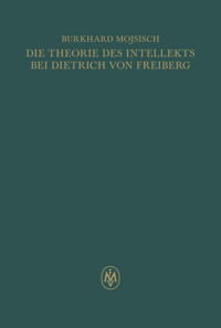 Die Theorie des Intellekts - Burkhard Mojsisch - E-Book