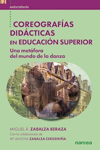 Coreografías didácticas en Educación Superior - Miguel Ángel Zabalza Beraza - E-Book