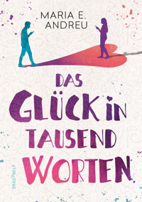 Das Glück in tausend Worten - Maria Andreu - E-Book