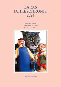 Laras Jahreschronik 2024 - Thomas Joachim - E-Book