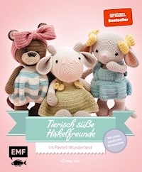 Tierisch süße Häkelfreunde – Im Pastell-Wunderland - Erinna Lee - E-Book