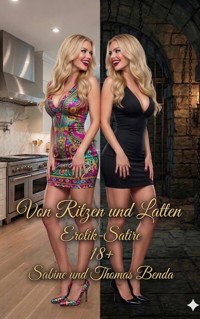 Von Ritzen und Latten - Sabine Benda - E-Book