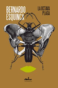 La octava plaga - Bernardo Esquinca - E-Book