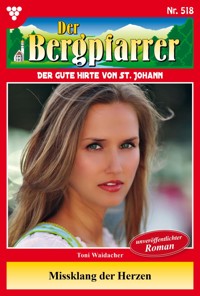 Missklang der Herzen - Toni Waidacher - E-Book