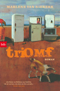 Triomf - Marlene van Niekerk - E-Book