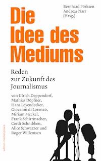 Die Idee des Mediums -  - E-Book
