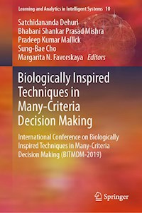 Biologically Inspired Techniques in Many-Criteria Decision Making -  - E-Book
