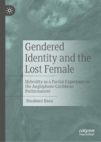 Gendered Identity and the Lost Female - Shrabani Basu - E-Book