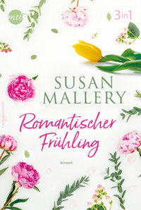 Romantischer Frühling mit Susan Mallery (3in1) - Susan Mallery - E-Book