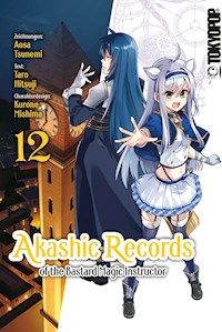 Akashic Records of the Bastard Magic Instructor 12 - Tarou Hitsuji - E-Book