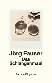 Das Schlangenmaul - Jörg Fauser - E-Book