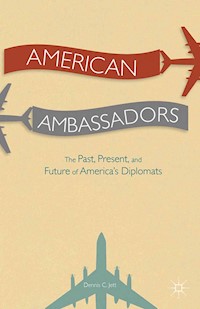 American Ambassadors - D. Jett - E-Book