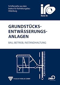 Grundstücksentwässerungsanlagen - Matthias Heyer - E-Book