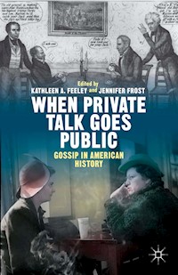 When Private Talk Goes Public - Kathleen Feeley - E-Book