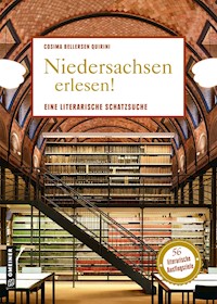 Niedersachsen erlesen! - Cosima Bellersen Quirini - E-Book