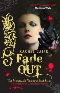 Fade Out - Rachel Caine - E-Book