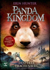 Panda Kingdom - Düsterer Drachenberg - Erin Hunter - E-Book