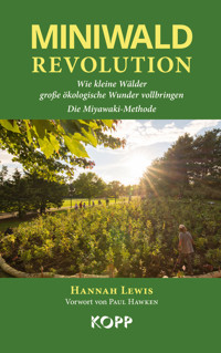 Miniwald-Revolution - Hannah Lewis - E-Book
