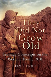 They Did Not Grow Old - Tim Lynch - E-Book