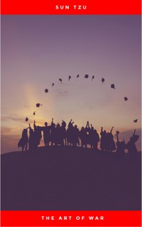 The Art of War - Sun Tzu - E-Book