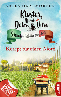Kloster, Mord und Dolce Vita - Rezept für einen Mord - Valentina Morelli - E-Book