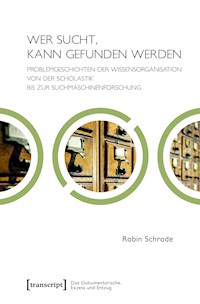 Wer sucht, kann gefunden werden - Robin Schrade - kostenlos E-Book