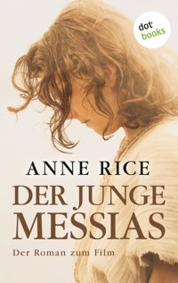 Der junge Messias - Anne Rice - E-Book