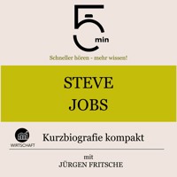 Steve Jobs: Kurzbiografie kompakt - 5 Minuten - Hörbuch