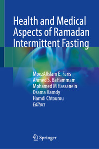 Health and Medical Aspects of Ramadan Intermittent Fasting -  - E-Book