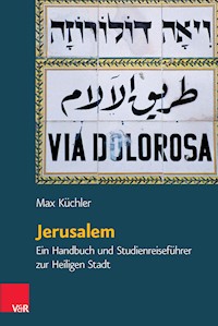 Jerusalem - Max Küchler - E-Book