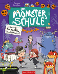 Die Monsterschule (Bd. 2) - Christian Loeffelbein - E-Book