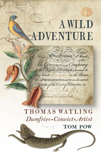 A Wild Adventure - Tom Pow - E-Book
