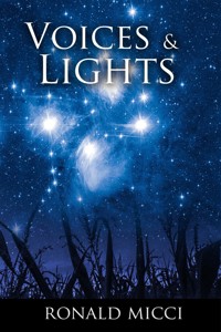 Voices & Lights - Ronald Micci - E-Book