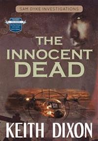 The Innocent Dead - Keith Dixon - E-Book