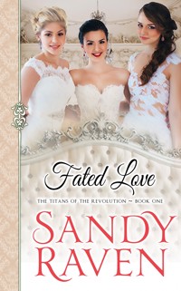 Fated Love - Sandy Raven - E-Book