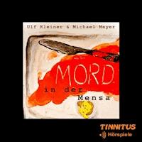 Mord in der Mensa - Michael Meyer - Hörbuch