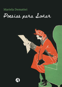 Poesías para Soñar - Mariela Demattei - E-Book