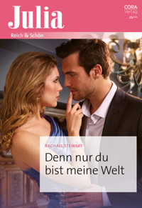 Denn nur du bist meine Welt - Rachael Stewart - E-Book