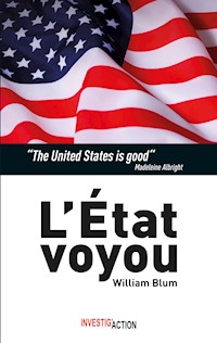 L'État voyou - William Blum - E-Book