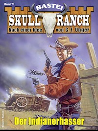 Skull-Ranch 71 - Frank Callahan - E-Book
