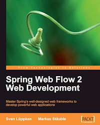 Spring Web Flow 2 Web Development - Stauble Markus - E-Book