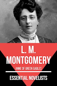 Essential Novelists - L. M. Montgomery - L.M. Montgomery - E-Book